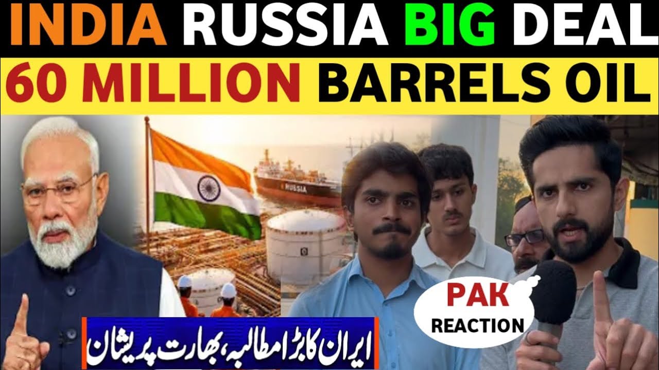 INDIA BOUGHT 60M BARRELS RUSSIAN OIL, PAKISTANI PUBLIC REACTION ON INDIA, IRAN ISRAEL LATEST NEWS
