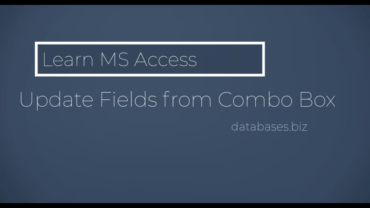 MS Access - Combo Box Update Other Fields