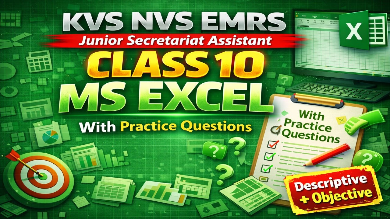 KVS NVS EMRS JSA Tier-2 | Class 10 | MS Excel | Descriptive & Objective | PDF Notes