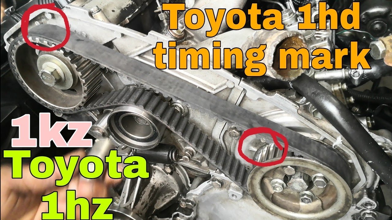Toyota 1hz 1kz 1hd timing belt installing - 1hz 1kz 1hd timing mark