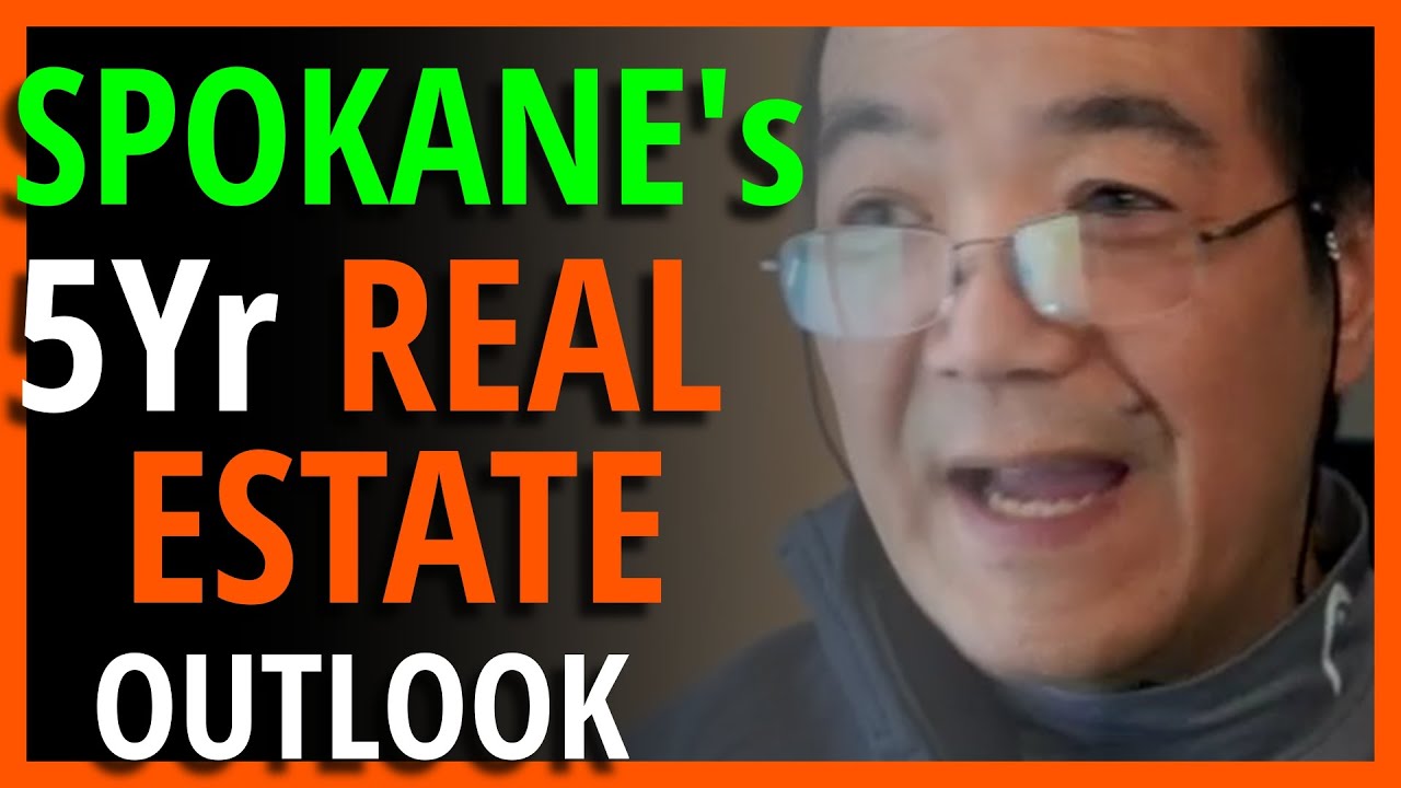 Spokane Washington 5Yr Real Estate  Outlook - Part 1: Executive Summary
