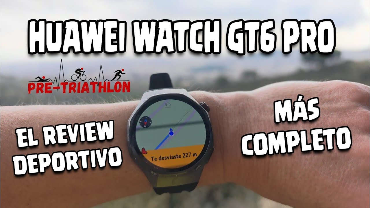 🏃‍♂️ EL REVIEW DEPORTIVO MÁS COMPLETO del HUAWEI WATCH GT 6 PRO 🏔️