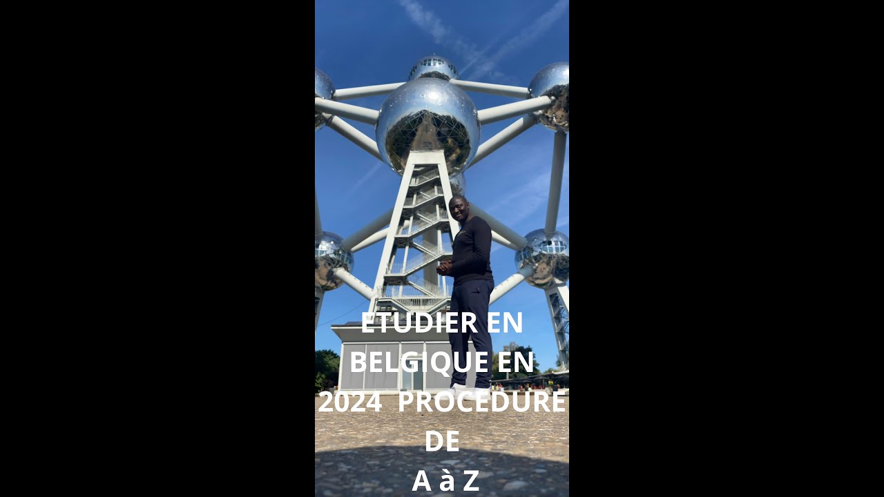 ETUDIER EN BELGIQUE EN 2024 : TOUTES LES CLES DE LA PROCEDURE DE A à Z