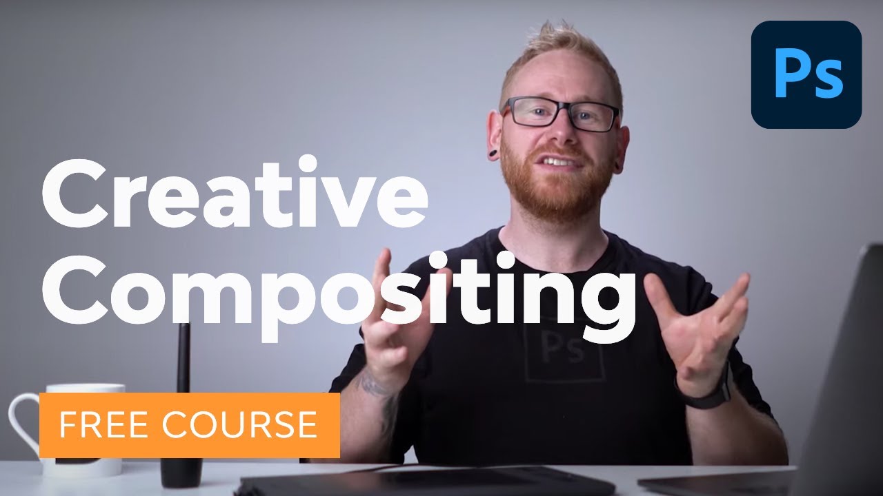 Learn Creative Compositing in Adobe Photoshop