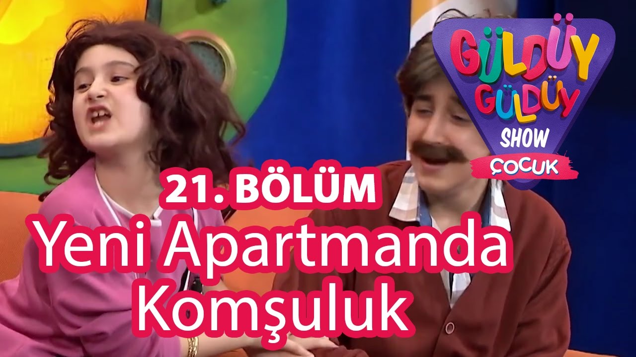 Güldüy Güldüy Show Çocuk 21. Bölüm, Yeni Apartmanda Komşuluk Skeci