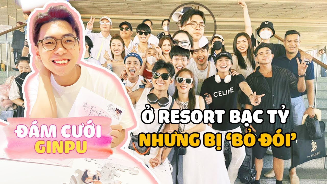 Review cận cảnh resort bạc tỷ đám cưới Puka - Gin Tuấn Kiệt, Minh Dự 'mệt mỏi' vì bị bỏ đói