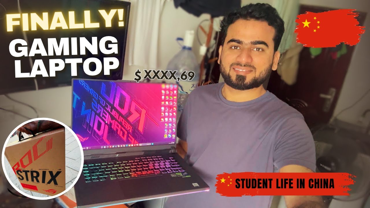 My First Gaming Laptop Purchase in China! 💻 | ASUS ROG Strix Unboxing! | Touqeer Premy Life in JLU