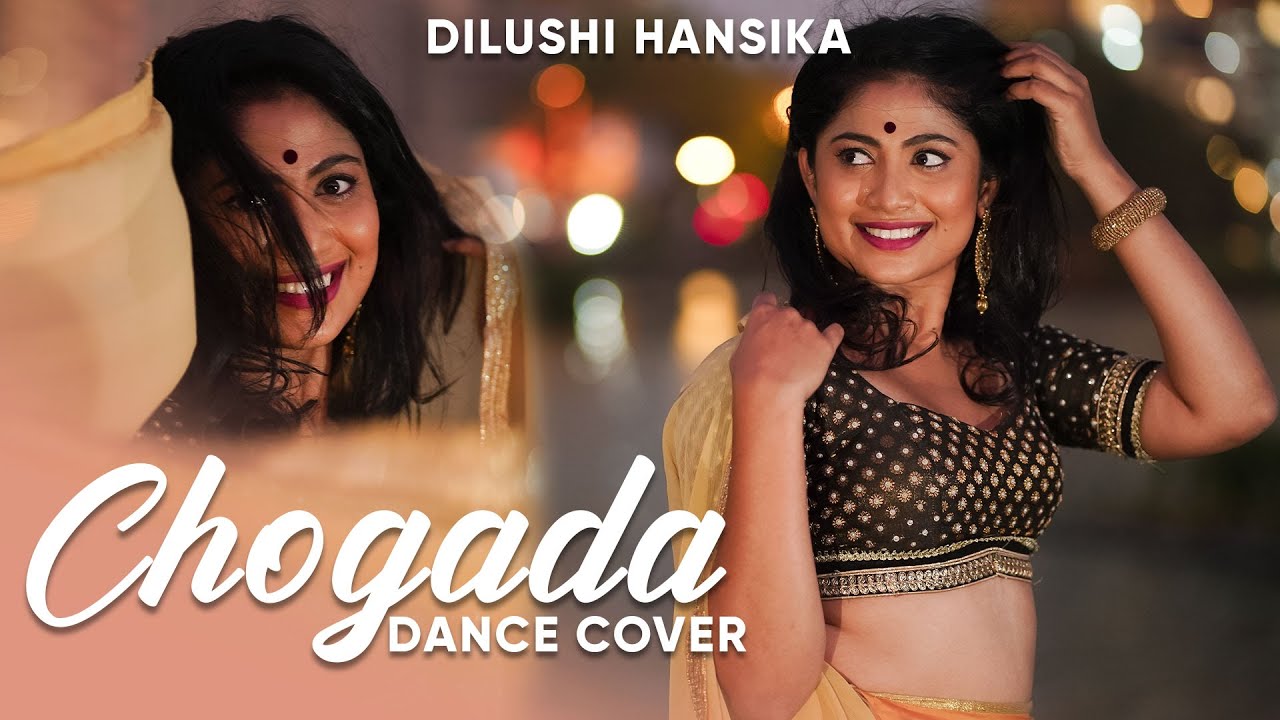 Chogada | Dance Cover by Dilushi Hansika