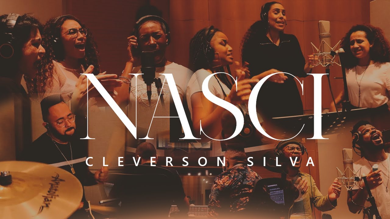 Cleverson Silva - Nasci | Clipe Oficial