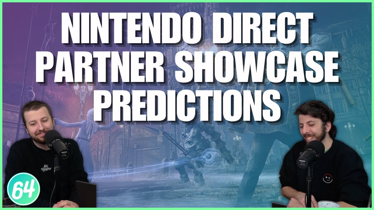Nintendo Direct Partner Showcase Predictions - Casual Gaming News Conversation Ep.58