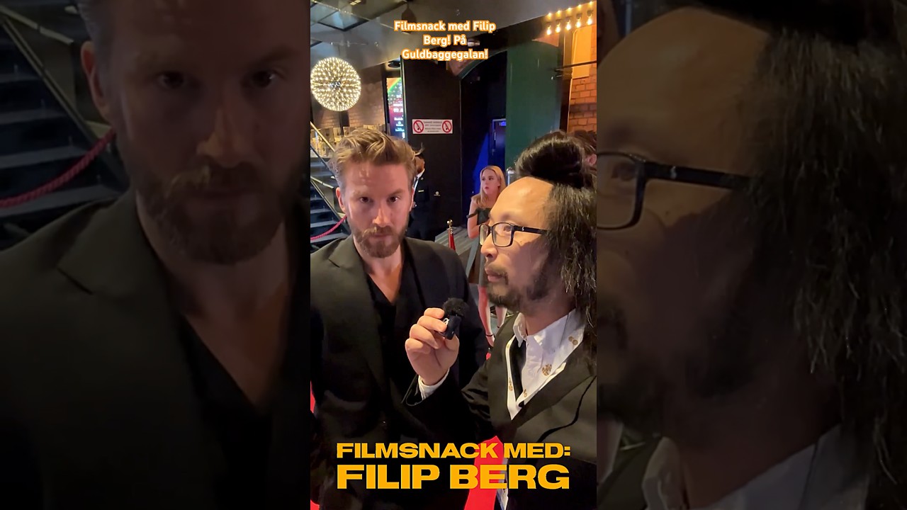 Filmsnack med Filip Berg! P&aring; Guldbaggegalan 2025