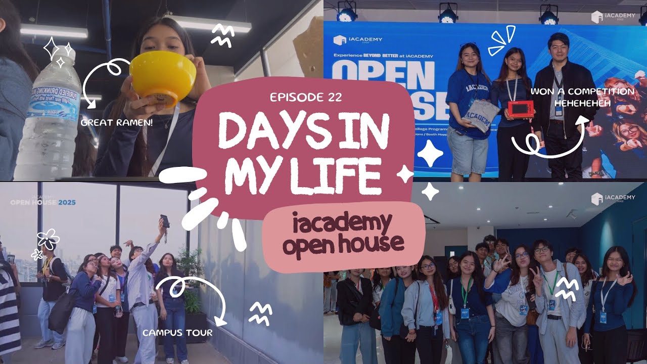 [💌]: days in my life - ep. 22 | IACADEMY Open House 2025 | Philippines