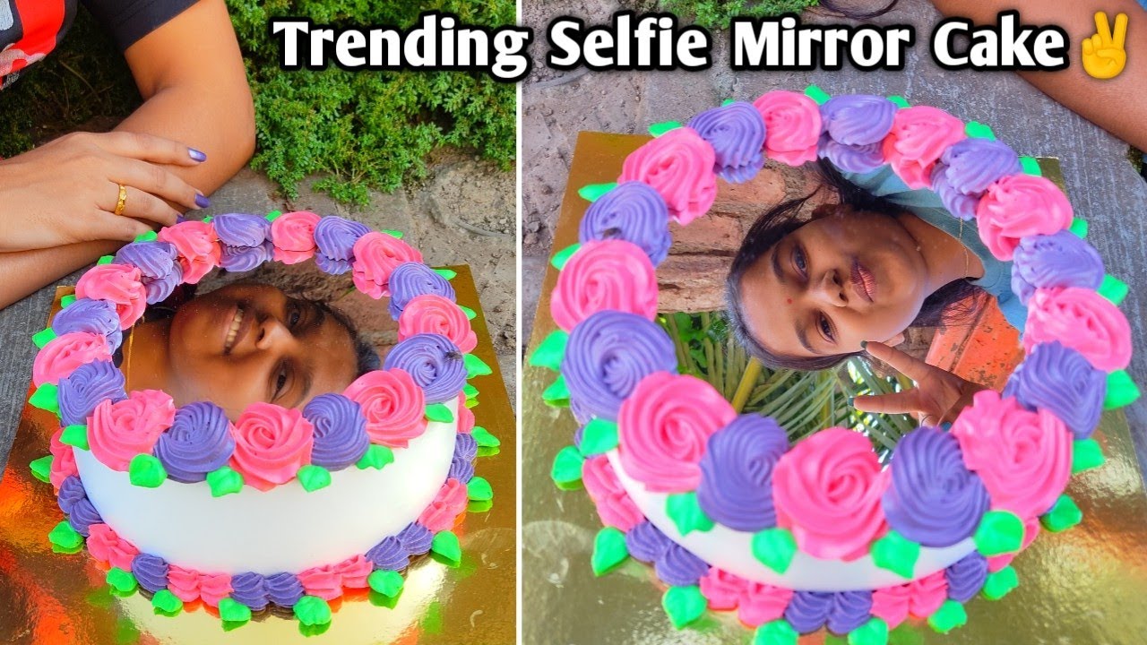 Trending Selfie Mirror Cake😎| सेल्फी केकची संपूर्ण डिटेल माहिती🎂| Selfie Cake by Vanjari Sisters