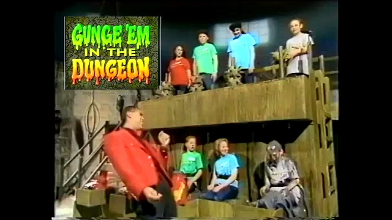 Gunge 'Em in the Dungeon