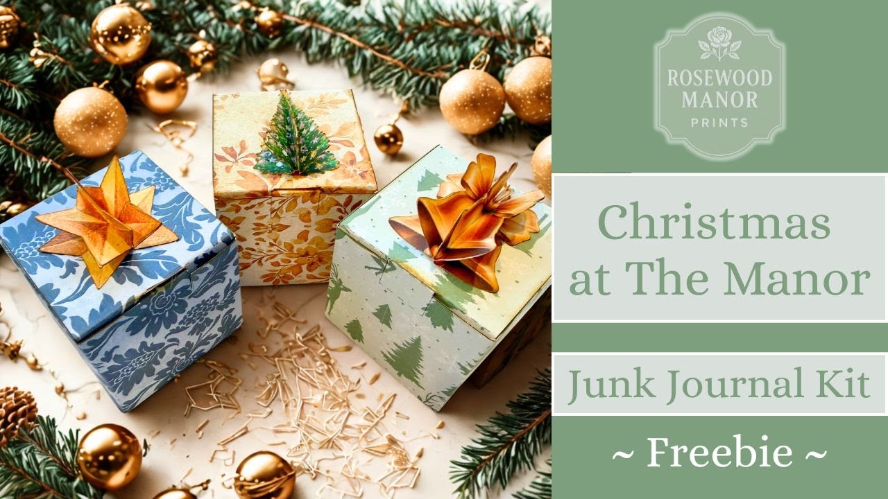 S1 E2  Freebie and Signatures | Christmas at The Manor | Junk Journal | Rosewood Manor Prints