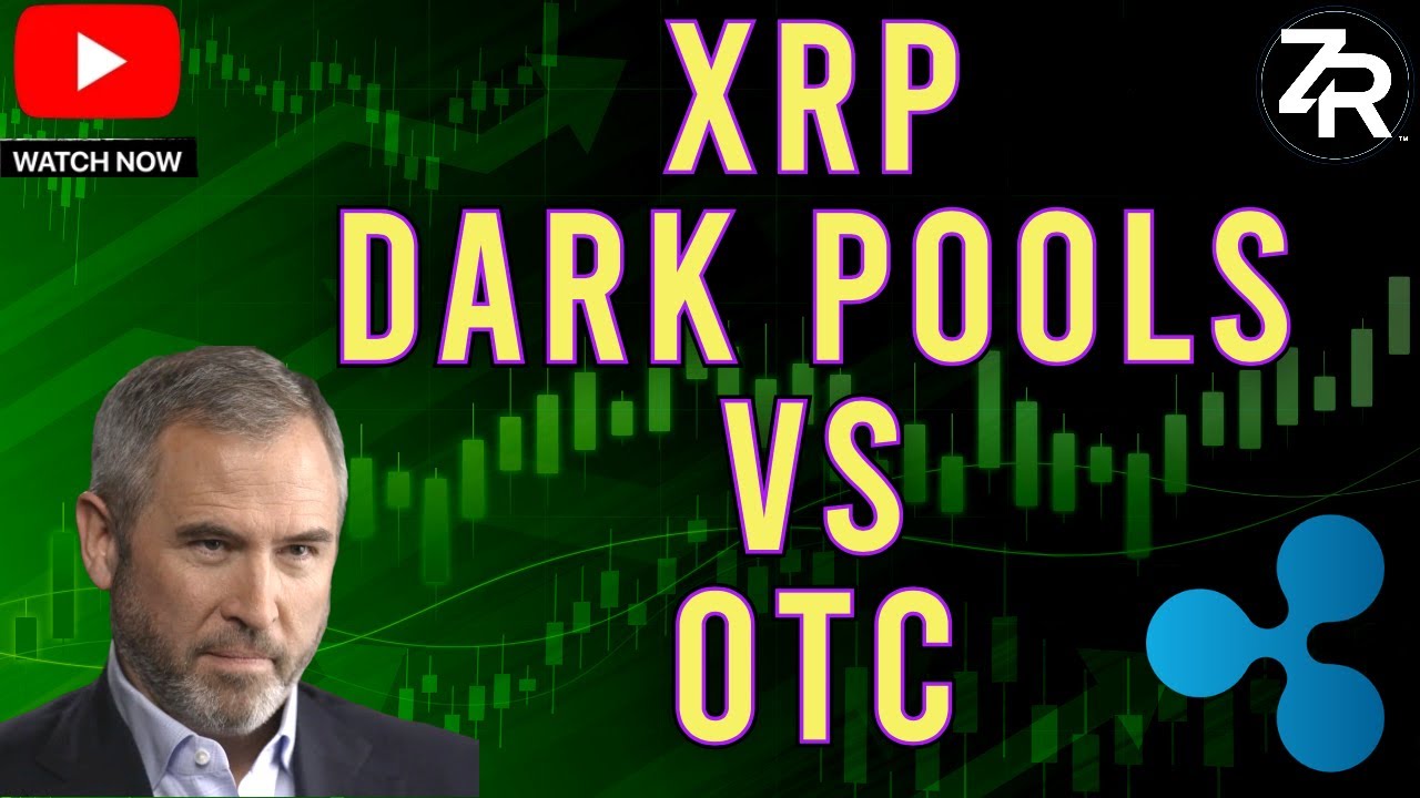XRP Dark Pools vs OTC