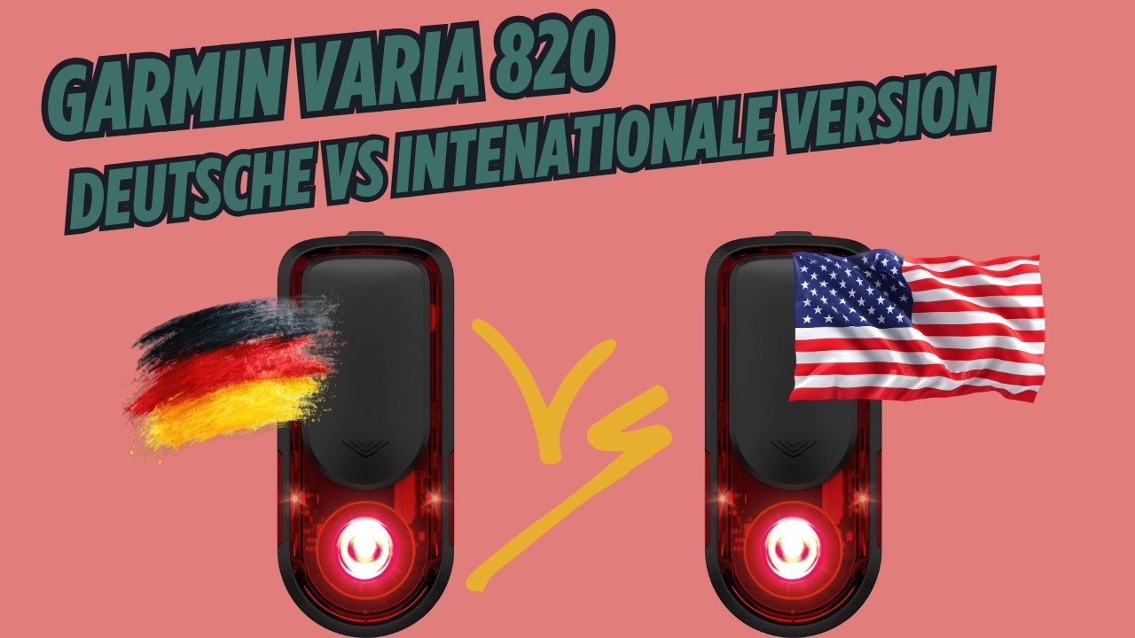 Garmin Varia 820: Ich habe die deutsche & internationale Variante bestellt und verglichen!