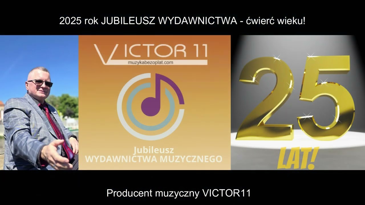 🎶 🎵 🎷 🎸 🎹 Muzyka na 25 lat VICTOR11