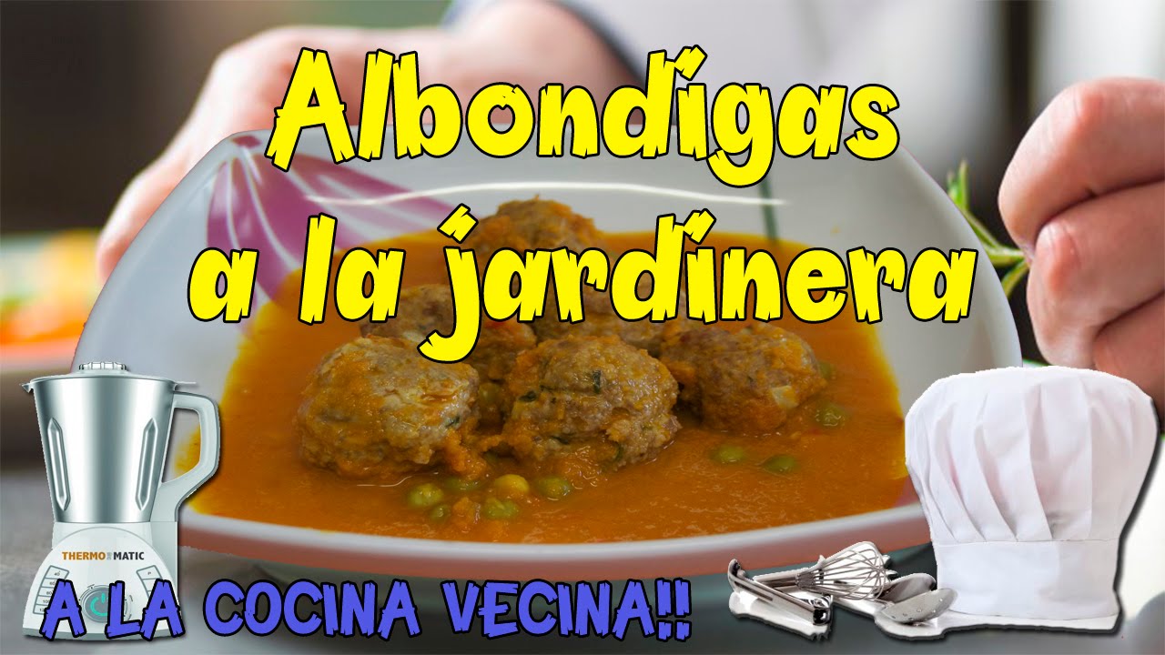 ALBÓNDIGAS A LA JARDINERA Thermomatic ó Cecomix - A la cocina vecina