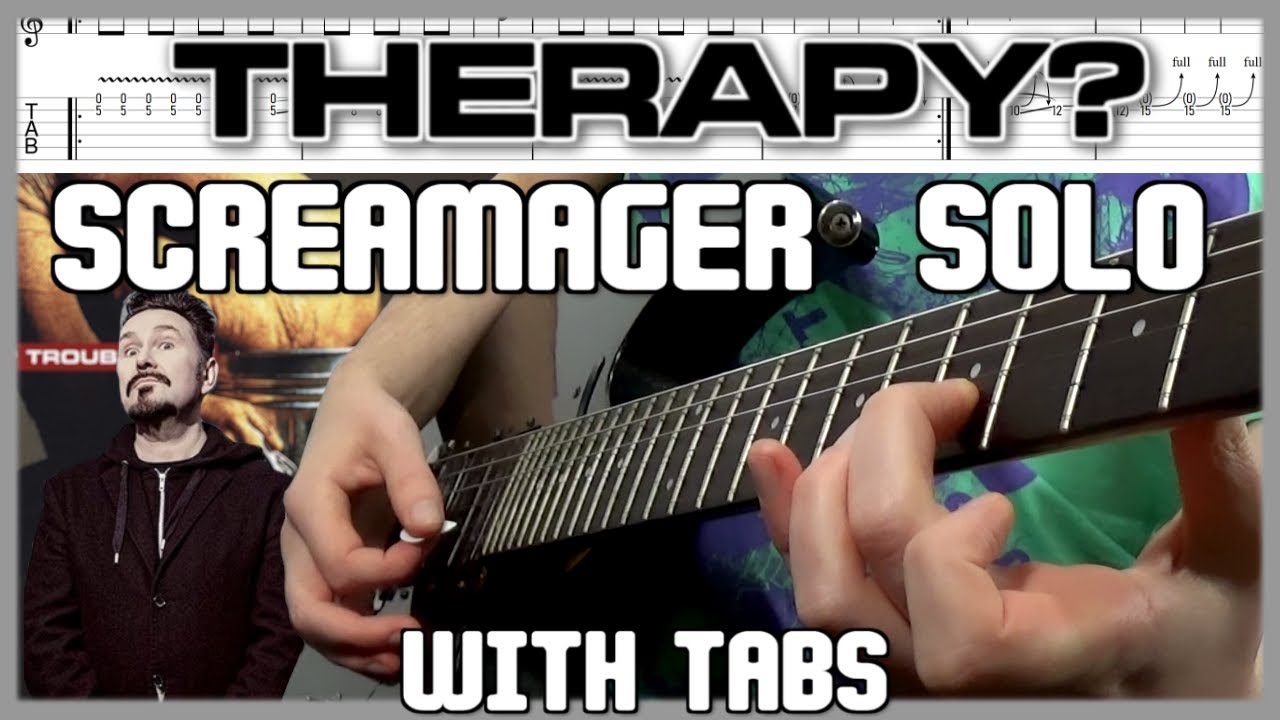 Screamager Guitar Solo Cover, Tab & Lesson | Therapy?