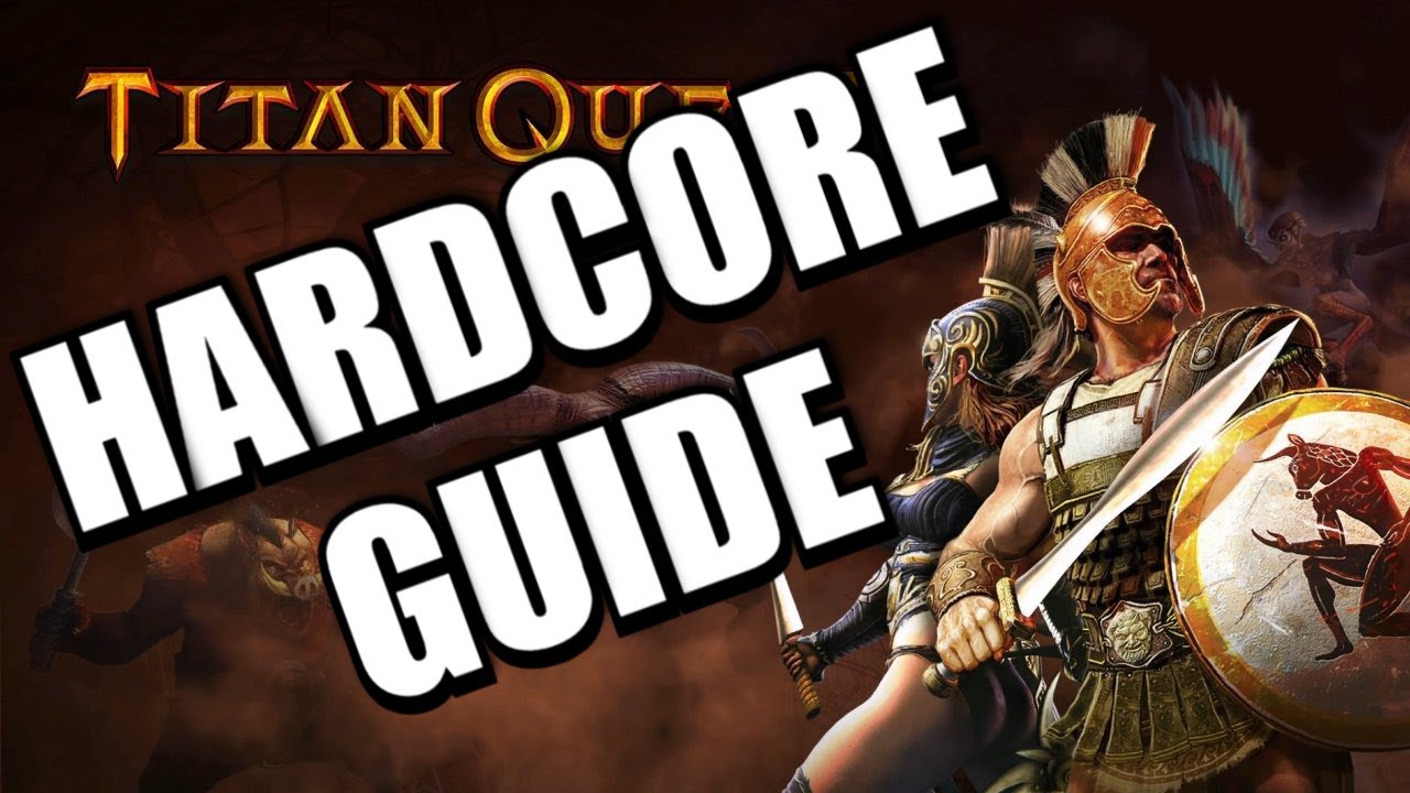 Titan Quest - Руководство для хардкорных игроков