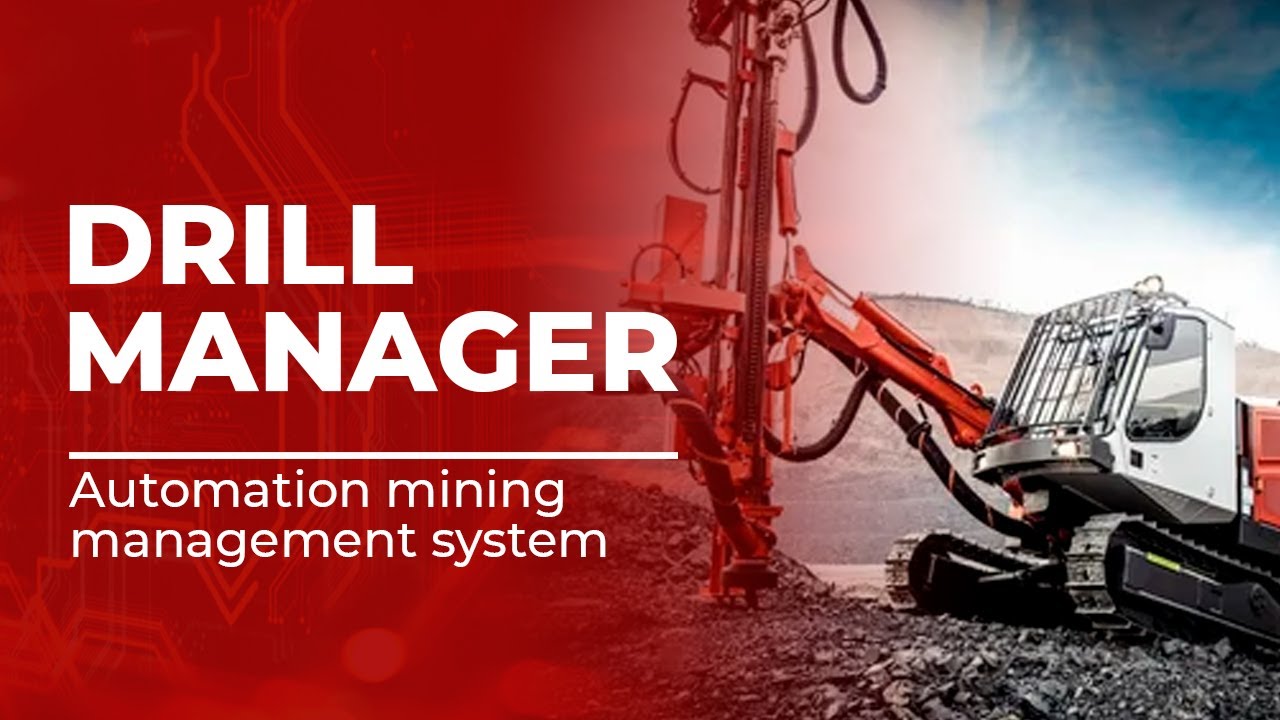 DrillManager automation mining management system