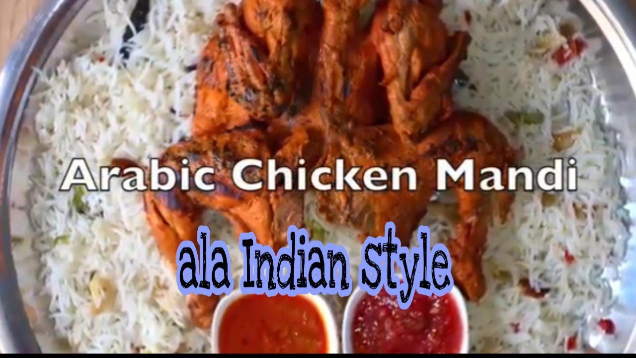 paano gawin ang arabic chicken mandi || Indian style