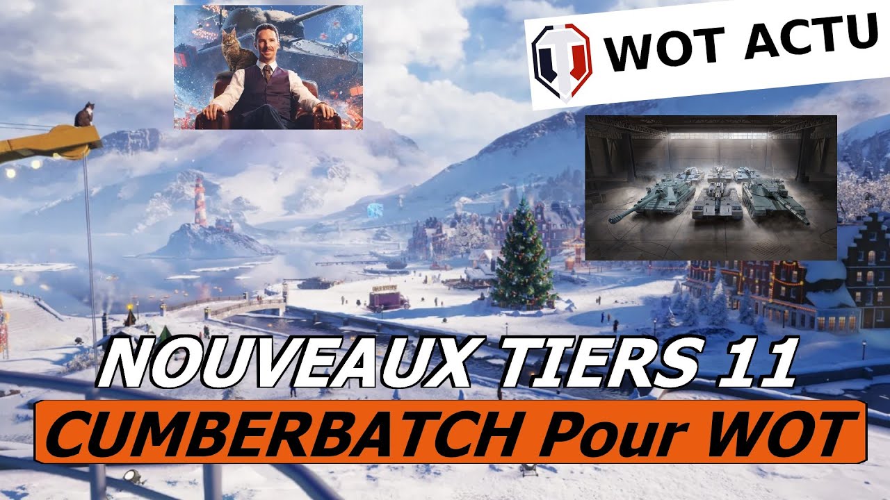 #WOTACTU 131/NOEL et les 3 Nouveaux T 11