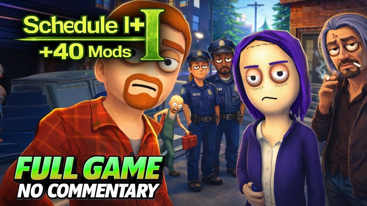 Schedule I+ | FULL GAME Gameplay Longplay | No Commentary
