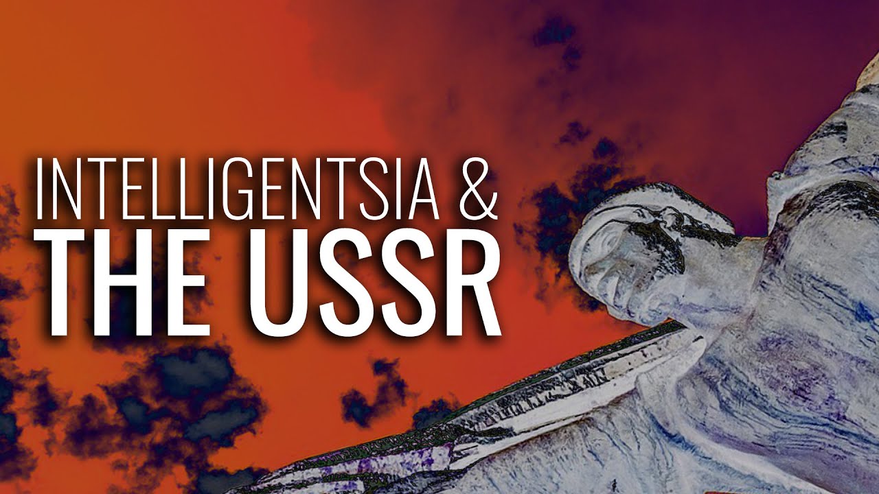 Did the Loss of the Intelligentsia Ruin the USSR?
