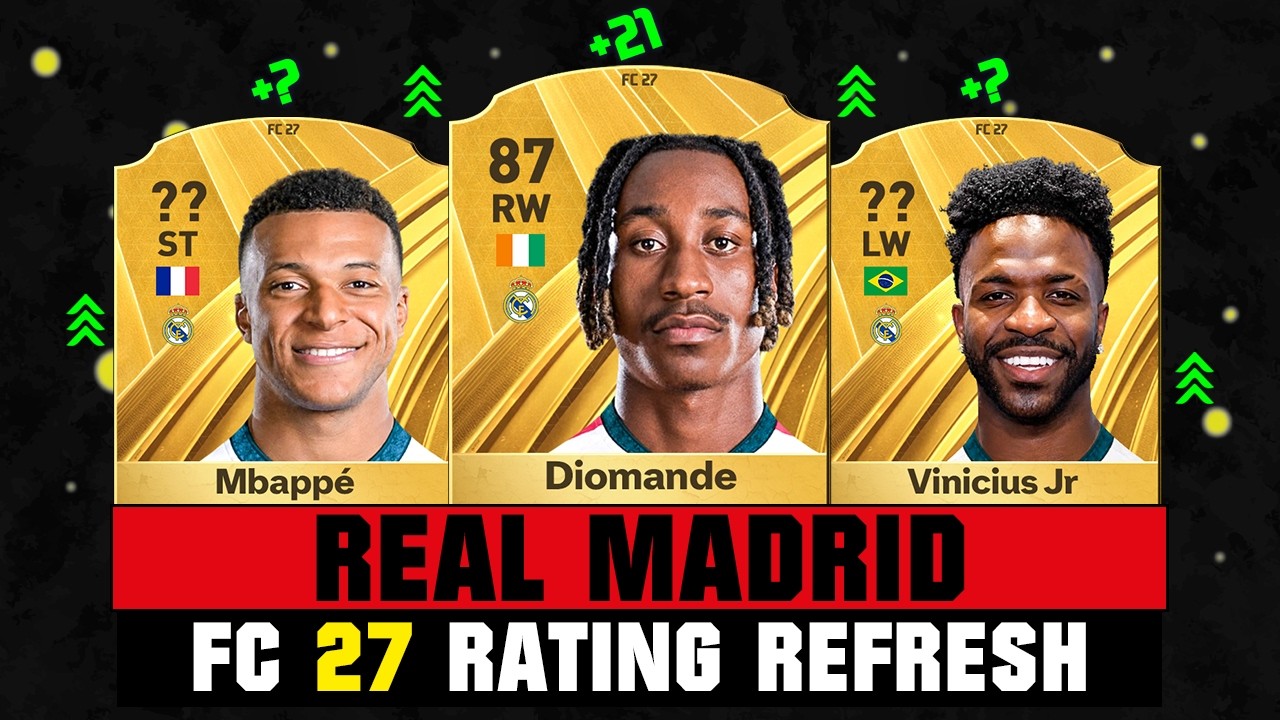 FIFA 27 | REAL MADRID PLAYER RATINGS IN FC 27! 😱🔥 ft. Mbappe, Vinicius Jr, Diomande&hellip;