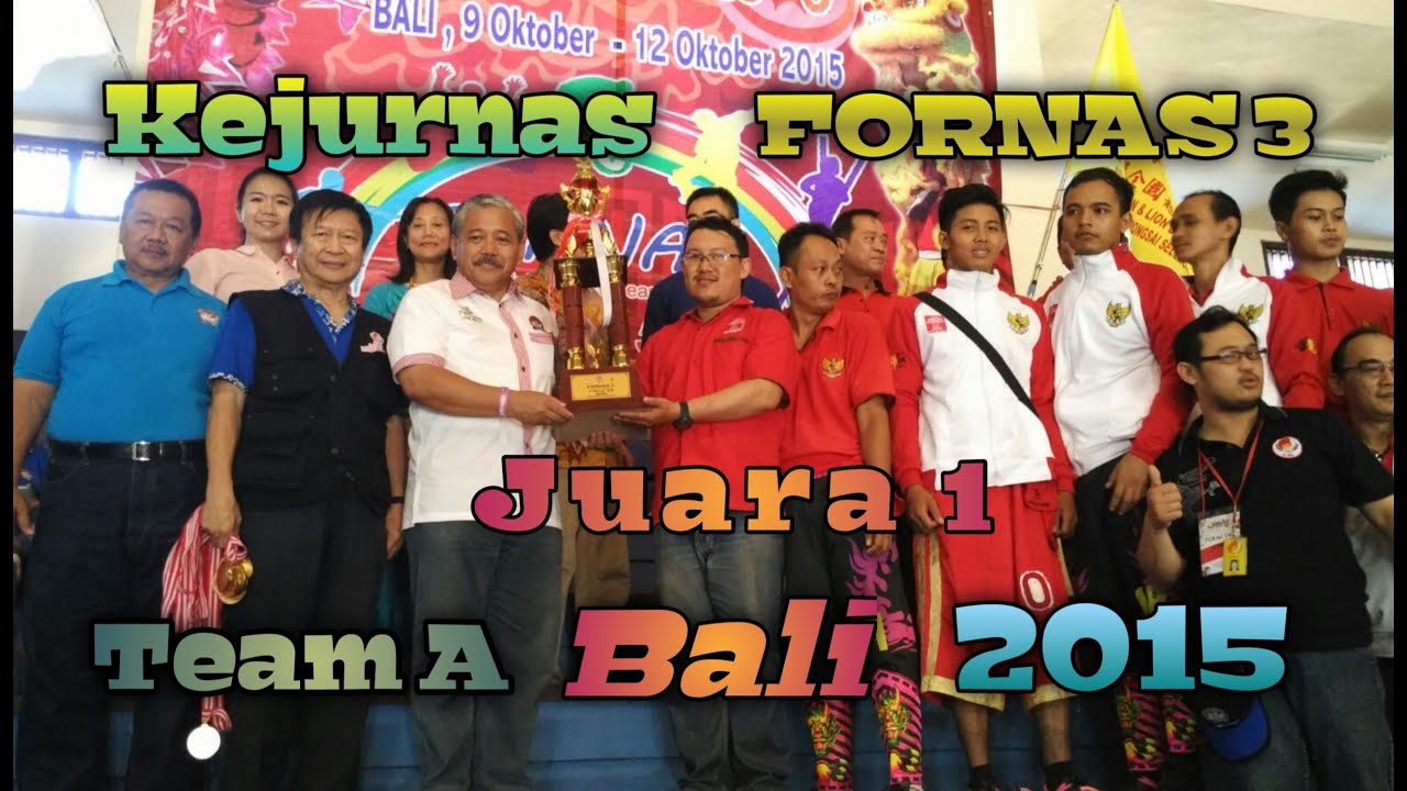 Pertandingan kejurnas FORNAS 3 BALI Oktober 2015 GKB BOGOR INDONESIA meraih JUARA 1 wakil jawa barat