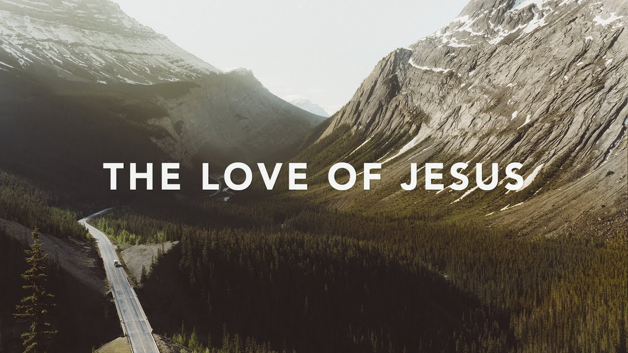 Nathan Taylor - The Love of Jesus (Lyrics)