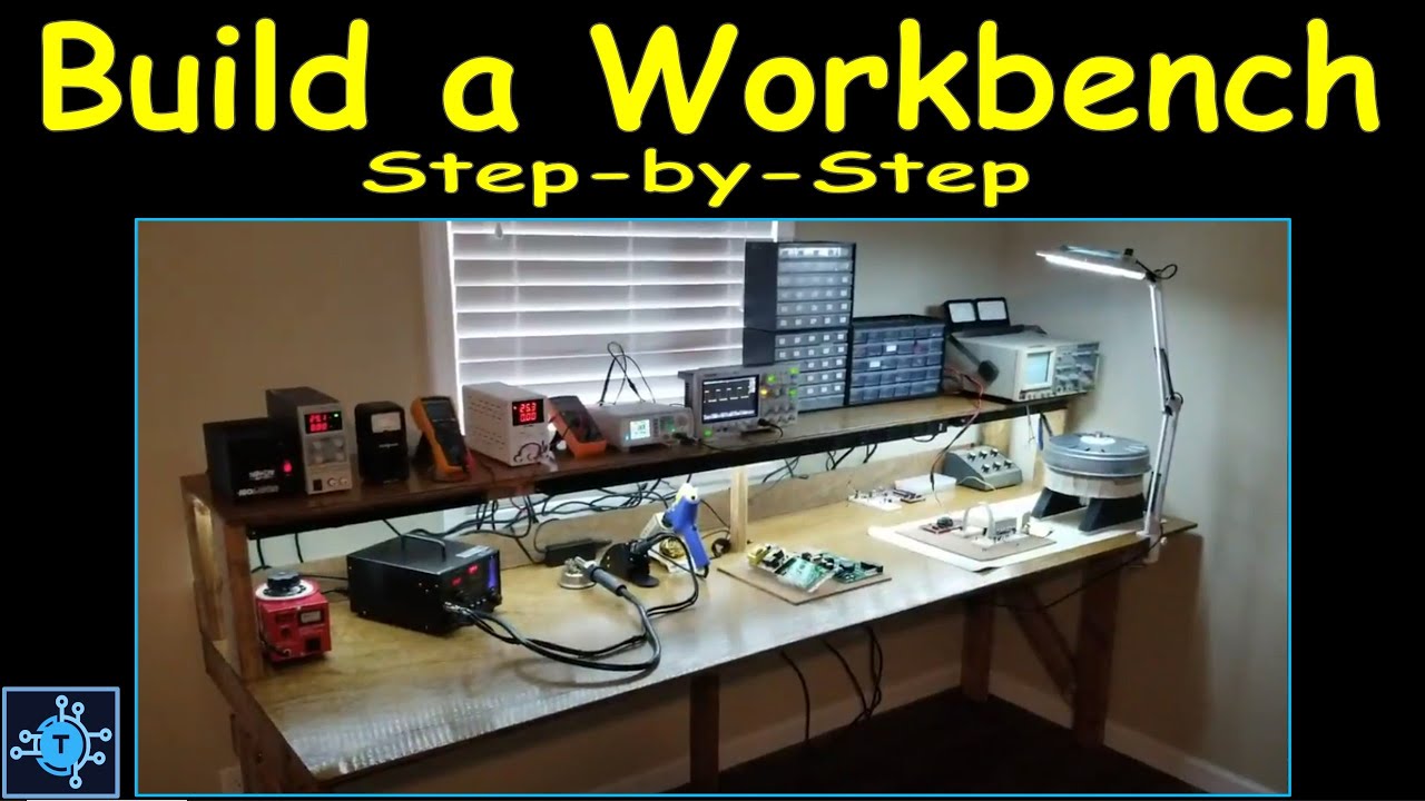 #17 - Build a Workbench - Step by Step