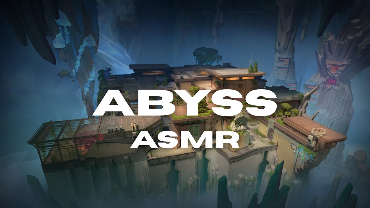 Valorant Abyss Map ASMR | Valorant ASMR