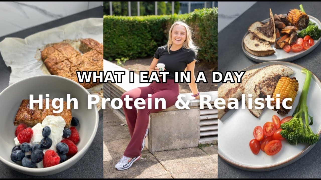 What I Eat in a Day | Realistic, High Protein & Easy Recipes