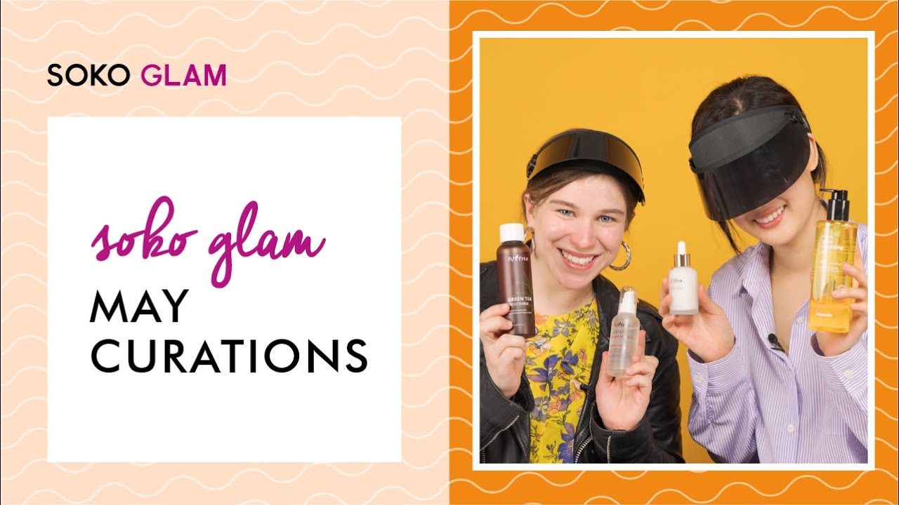 Soko Glam May Curations