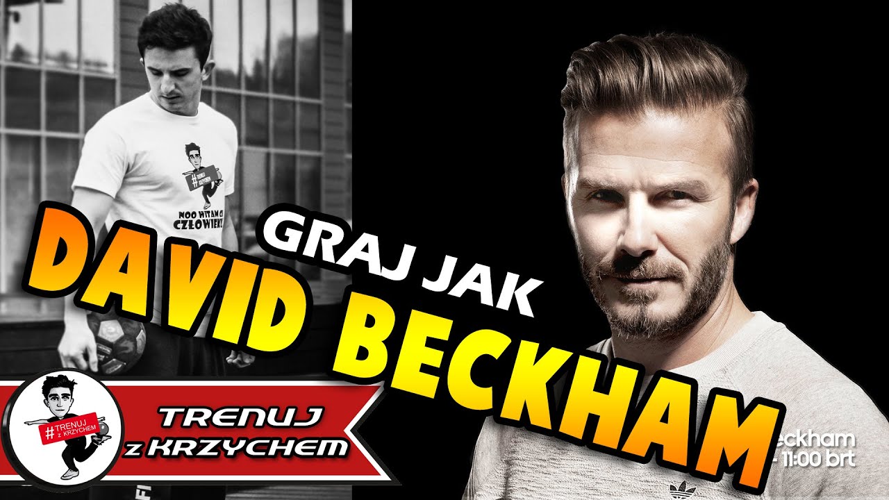 odc.41: Graj jak DAVID BECKHAM! #TRENUJzKRZYCHEM