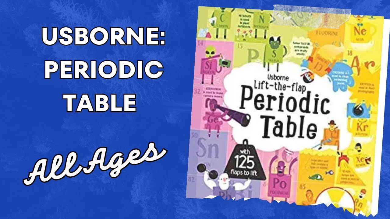 Usborne Lift-the-Flap Periodic Table | Full Flip-Through & Honest Review!
