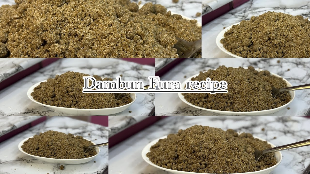 Yadda Ake Dambun Fura | Complete Recipe in Hausa