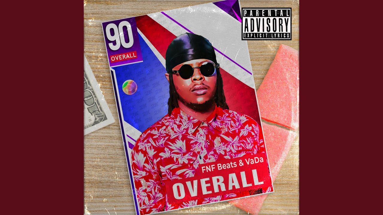 90 Overall (feat. VaDa)
