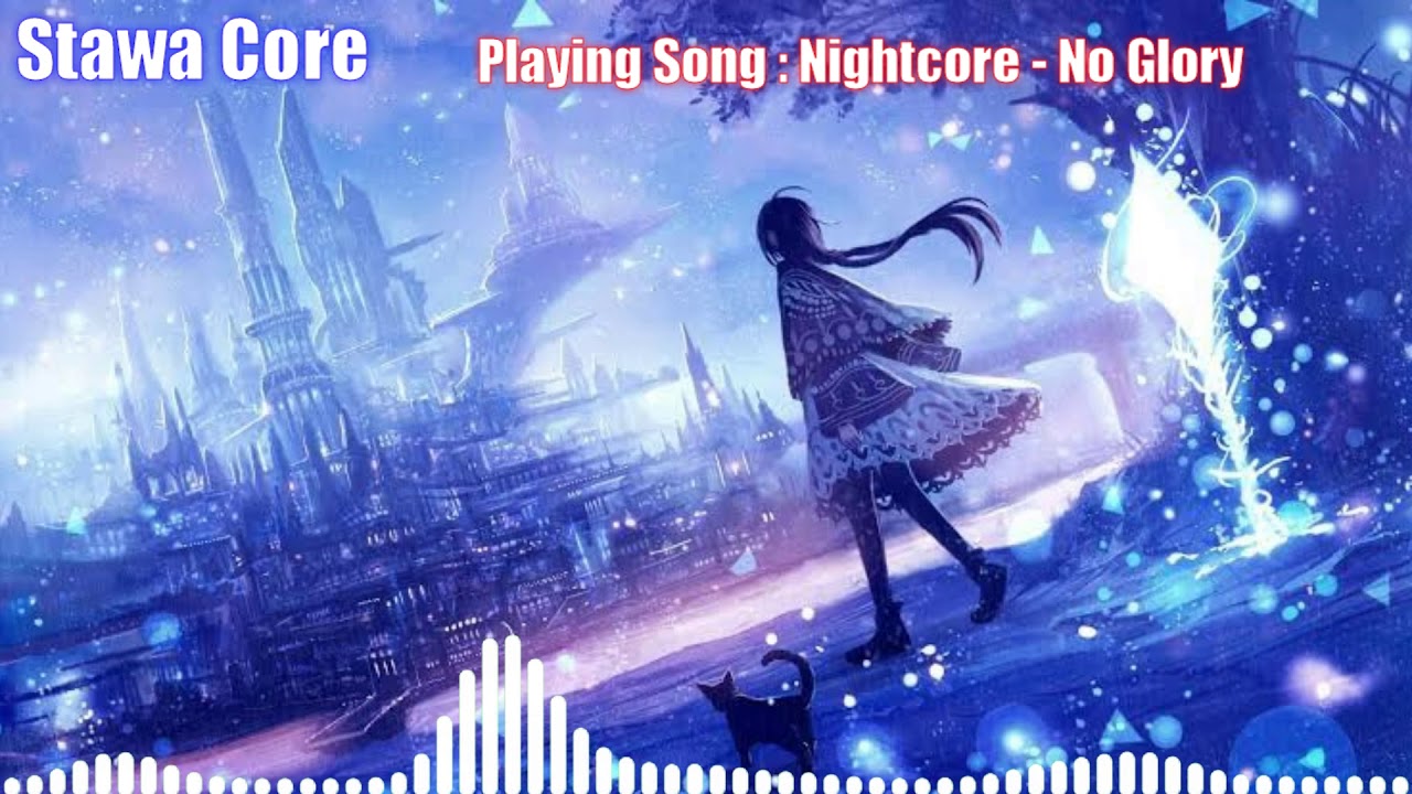 Nightcore - Skan & Klare - No Glory