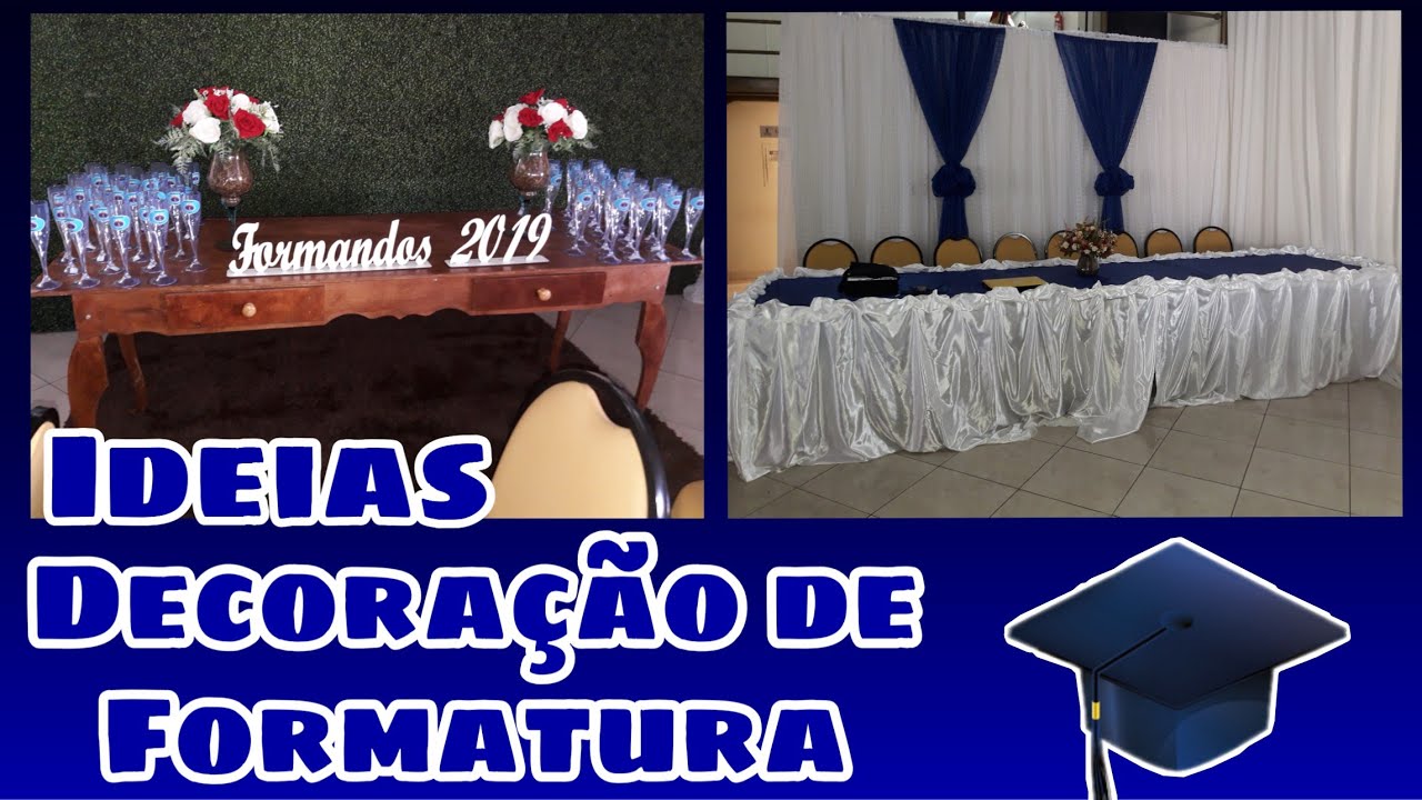 DECORAÇÃO DE FORMATURA IDEIAS INSPIRAÇÃO  👩‍🎓
