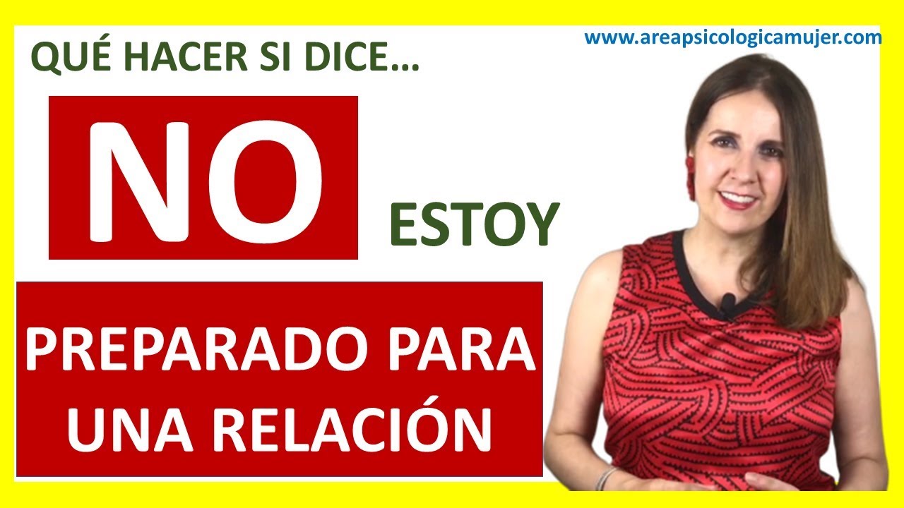 Dice que NO está PREPARADO PARA UNA RELACIÓN 😱