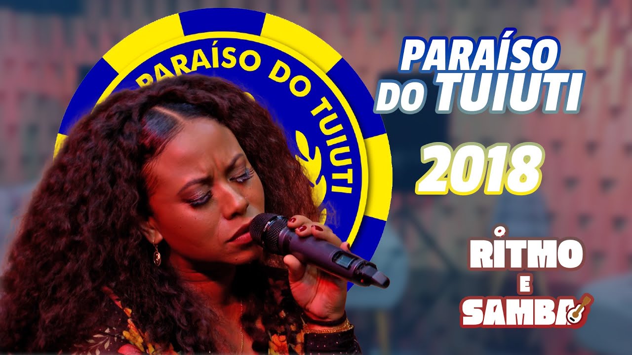 Paraíso do Tuiuti 2018 - Ritmo e Samba - Grazzi Brasil