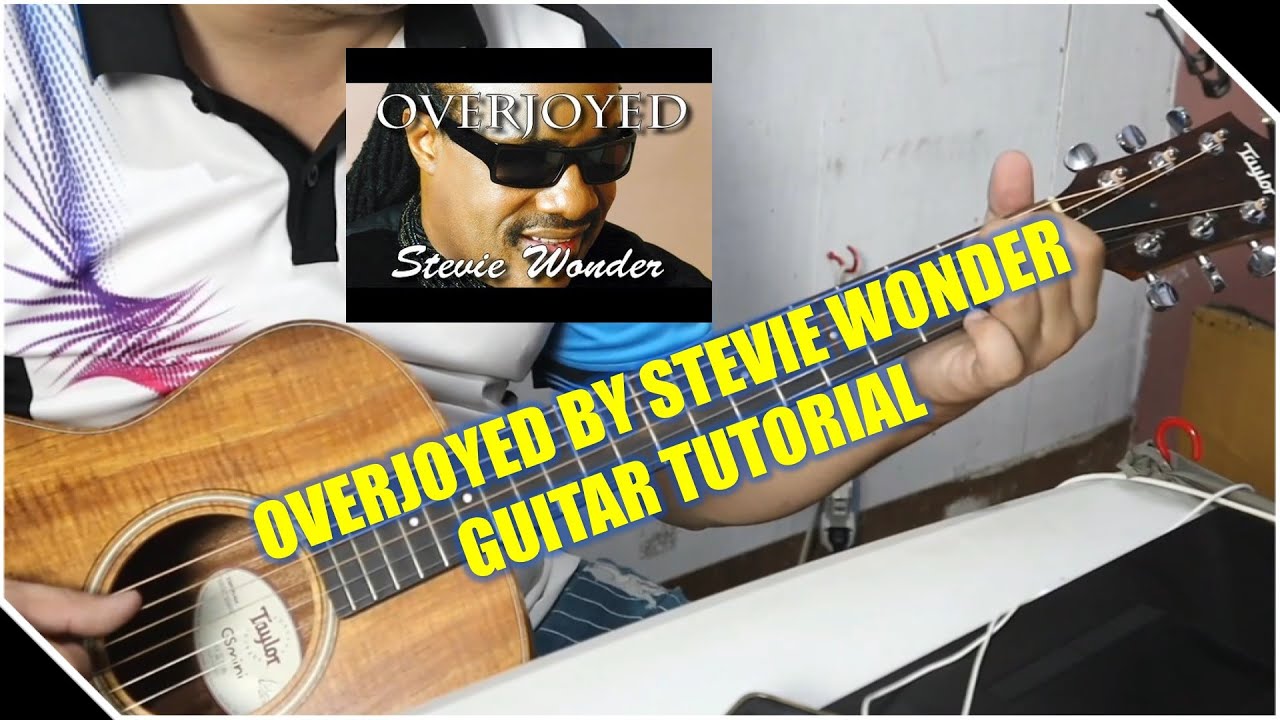 Overjoyed by Stevie Wonder Guitar Tutorial