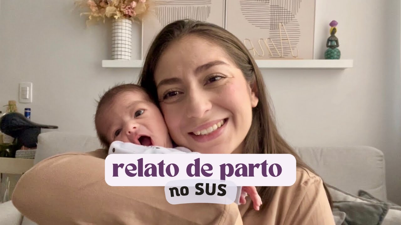 RELATO DE PARTO - no SUS