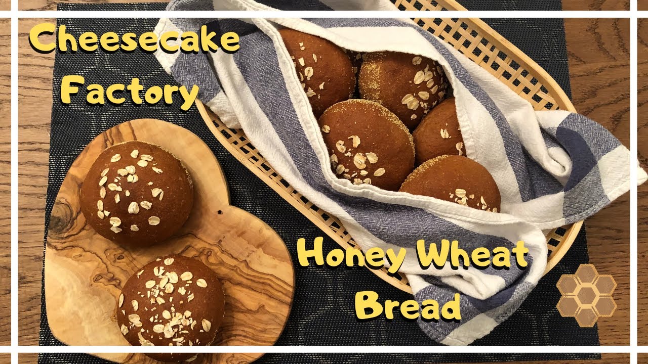 BETTER THAN THE CHEESECAKE FACTORY! | Honey Wheat Bread