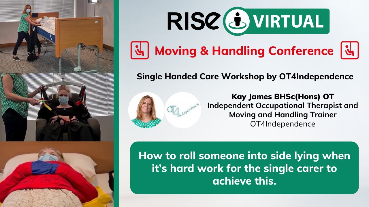 How to roll someone into side lying when it’s hard work for the single carer to achieve this.