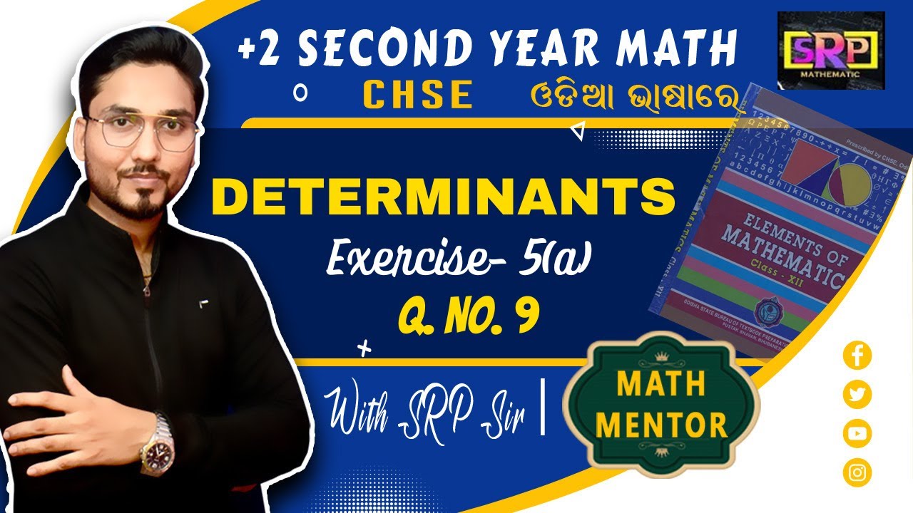 EXERCISE- 5(a) Q.9 | ELEMENTS OF MATHEMATICS | DETERMINANTS | CHAPTER- 5 | +2 SECOND YEAR | CHSE
